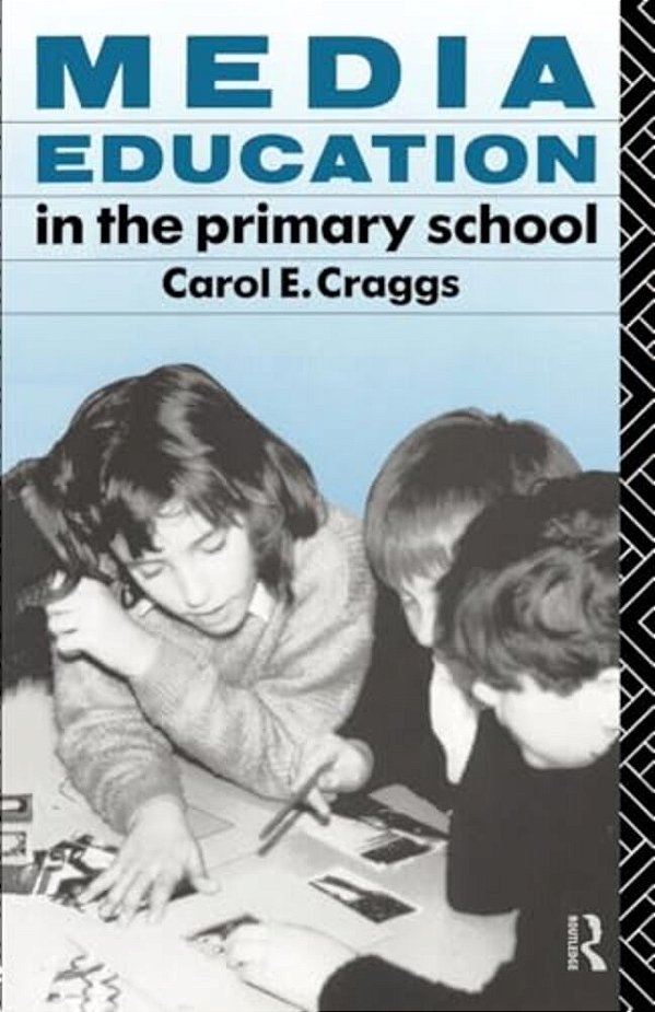 Media Education In The Primary School-..