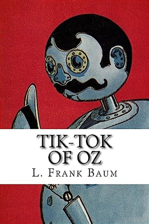 Tik-Tok Of Oz-..