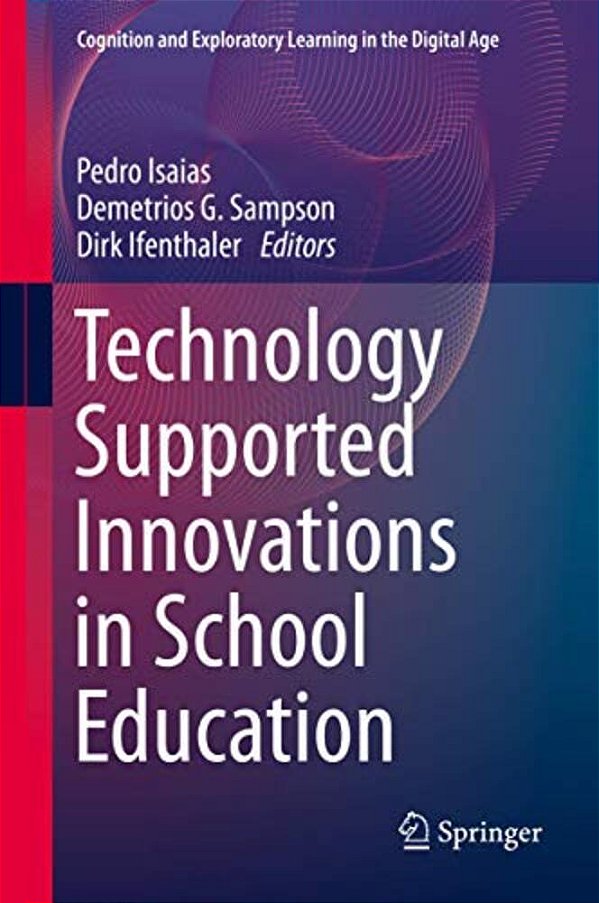 Technology Supported Innovations In School Education-..
