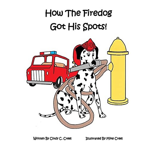 How The Fire Dog Got It's Spots!-..