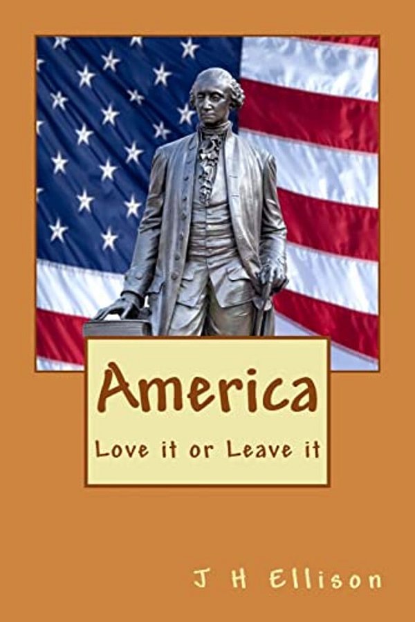 America: Love It Or Leave It-..