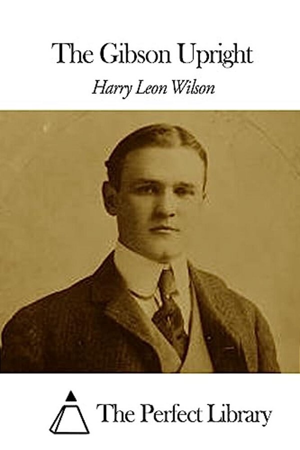 The Gibson Upright-..