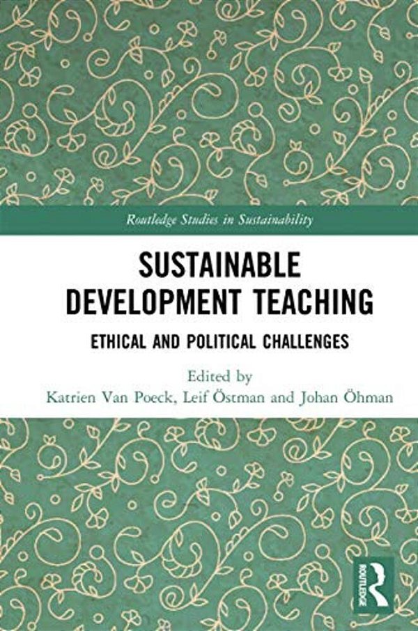 Sustainable Development Teaching: Ethical And Political Challenges-..