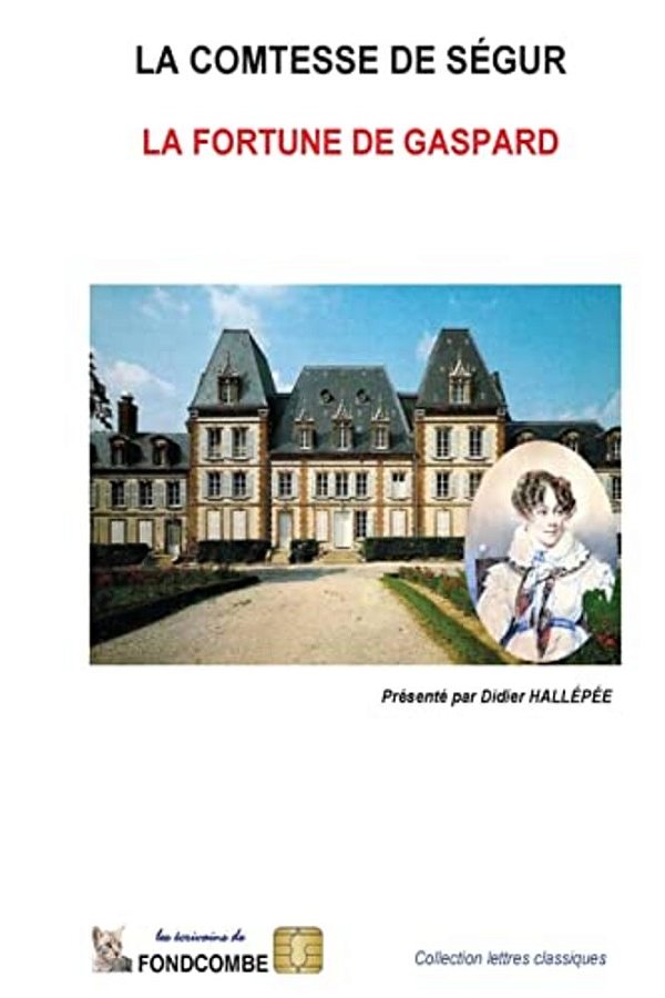 La Fortune De Gaspard-..