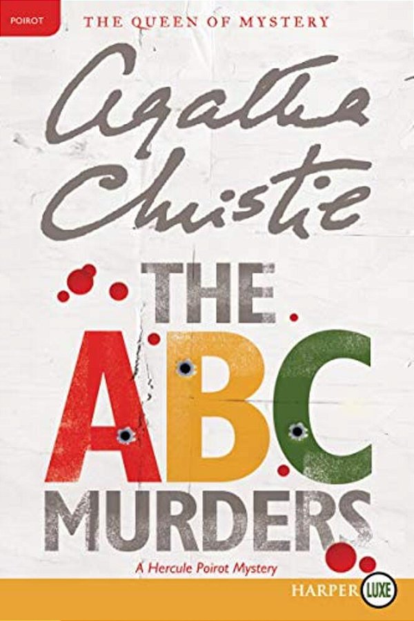 The Abc Murders: A Hercule Poirot Mystery-..