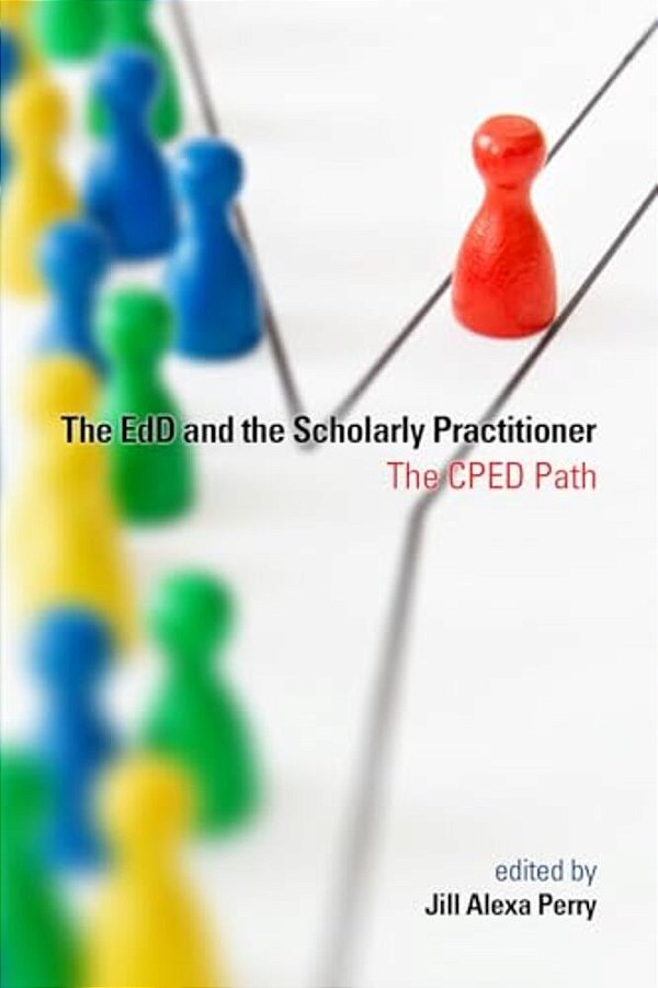 The Edd And The Scholarly Practitioner-..