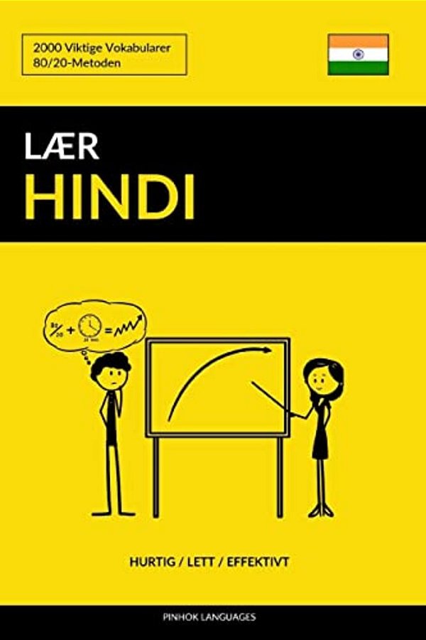 Lær Hindi - Hurtig/Lett/effektivt: 2000 Viktige Vokabularer-..