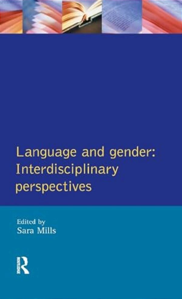 Language And Gender: Interdisciplinary Perspectives-..