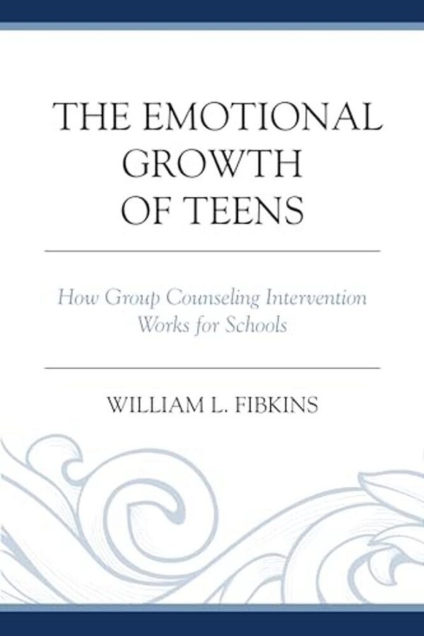 Emotional Growth Of Teens: How Group Counseling Intervention Works For Schools-..
