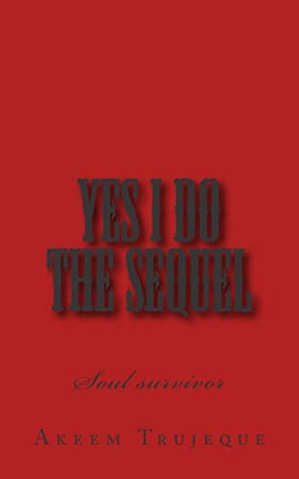 Yes I Do The Sequel: Soul Survivor-..