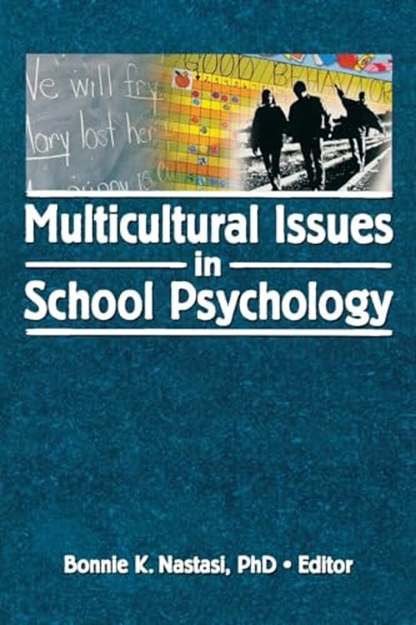 Multicultural Issues In School Psychology-..