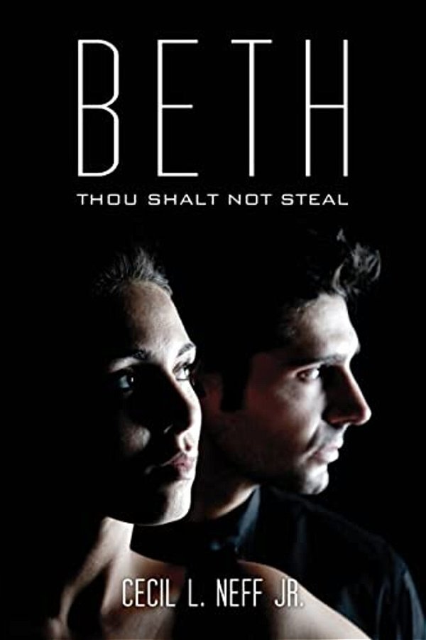 Beth: Thou Shalt Not Steal-..