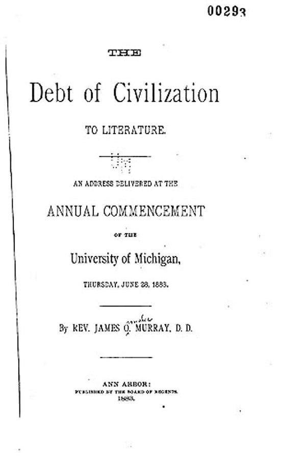 The Debt Of Civilization To Literature-..
