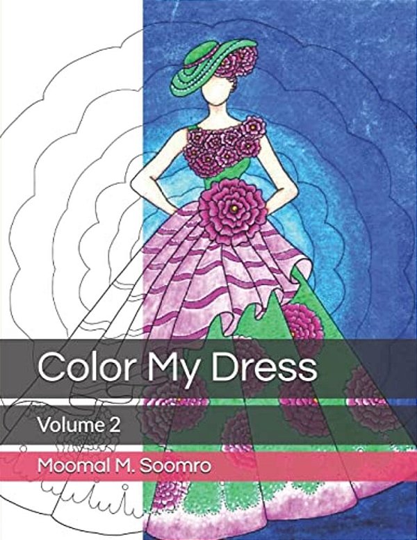 Color My Dress: Volume 2-..