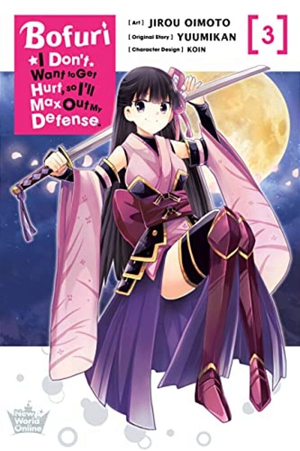 Bofuri: I Don't Want To Get Hurt, So I'Ll Max Out My Defense., Vol. 3 (Manga)-..