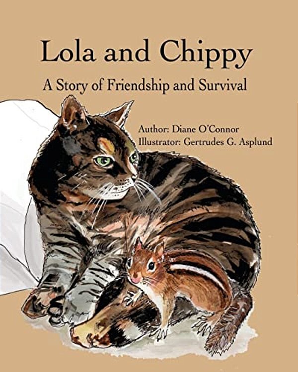 Lola And Chippy: A Story Of Friendship And Survival-..