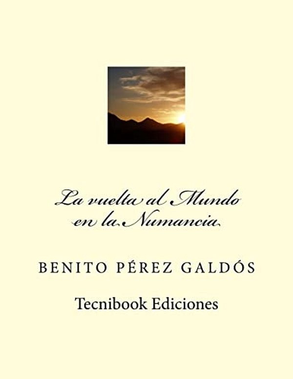 La Vuelta Al Mundo En La Numancia-..