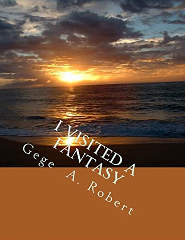 I Visited A Fantasy-..