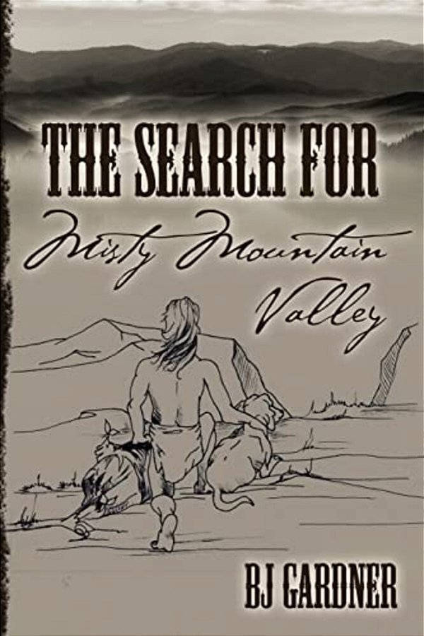 The Search For Misty Mountain Valley-..