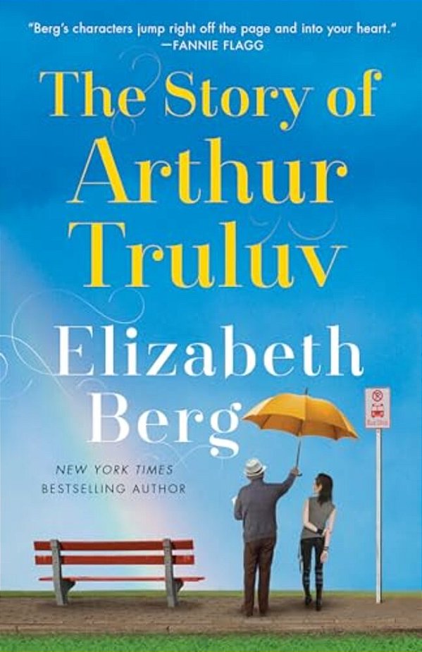 The Story Of Arthur Truluv-..