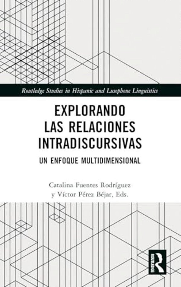 Explorando Las Relaciones Intradiscursivas: Un Enfoque Multidimensional-..