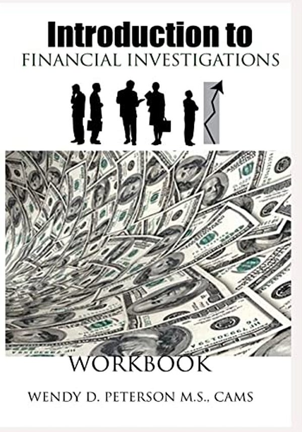Introduction To Financial Investigations Workbook-..