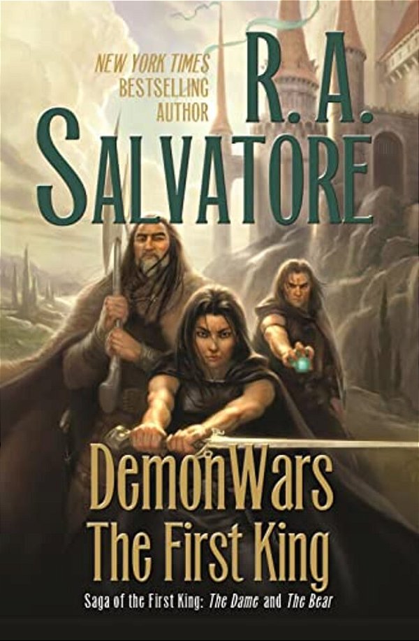 Demonwars: The First King: The Dame And The Bear-..