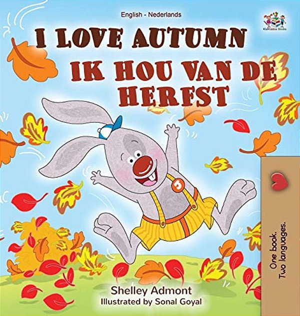 I Love Autumn (English Dutch Bilingual Book)-..