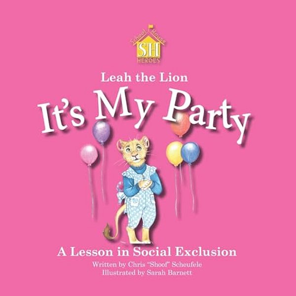 Leah The Lion: It's My Party-..