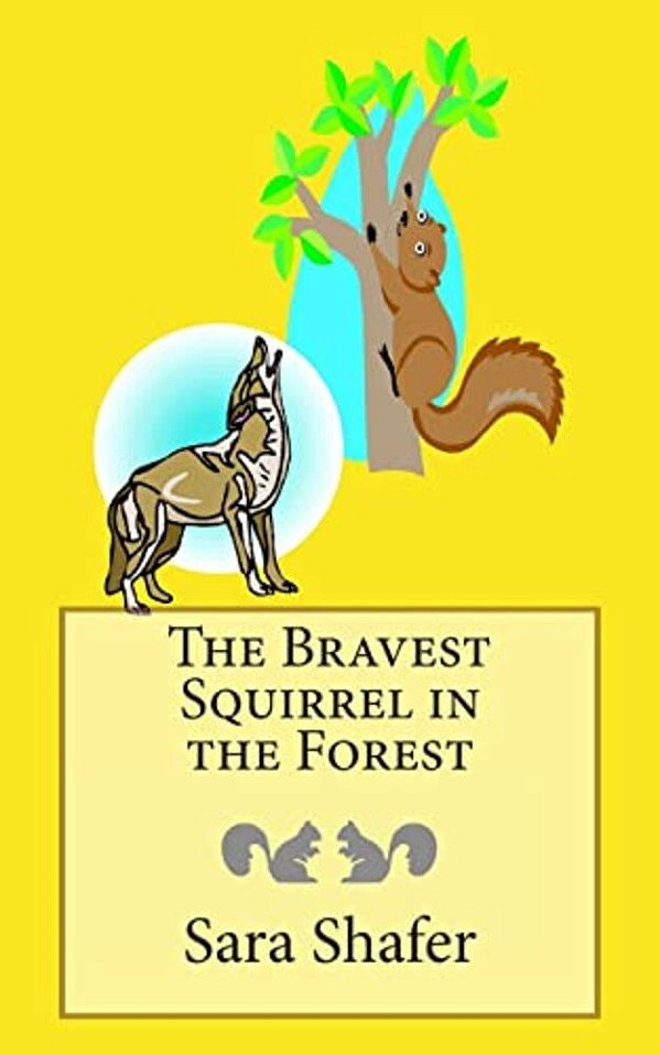 The Bravest Squirrel In The Forest-..