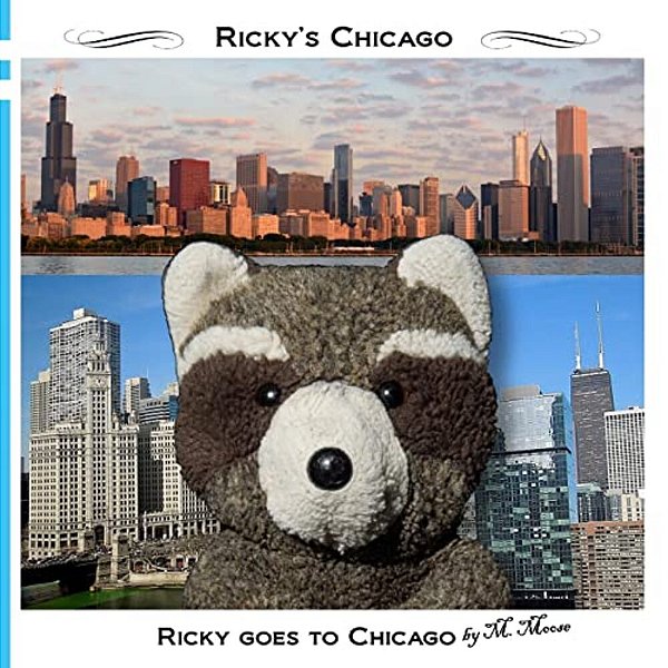 Ricky Goes To Chicago: Ricky Goes To The Art Institute, Field Museum, Willis Tower, Chicago History Museum, Lincoln Park-..
