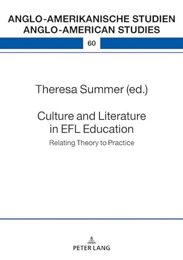 Culture And Literature In The Efl Classroom: Bridging The Gap Between Theory And Practice-..