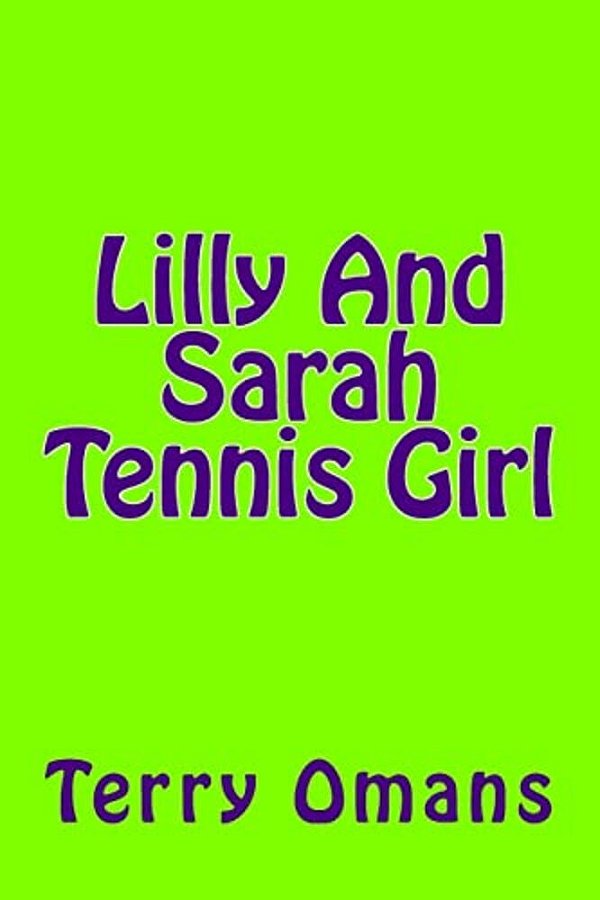 Lilly And Sarah Tennis Girl-..