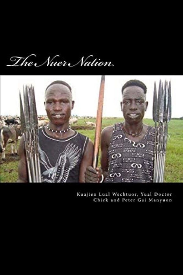 The Nuer Nation-..