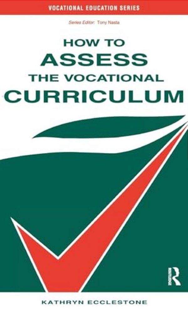 How To Assess The Vocational Curriculum-..