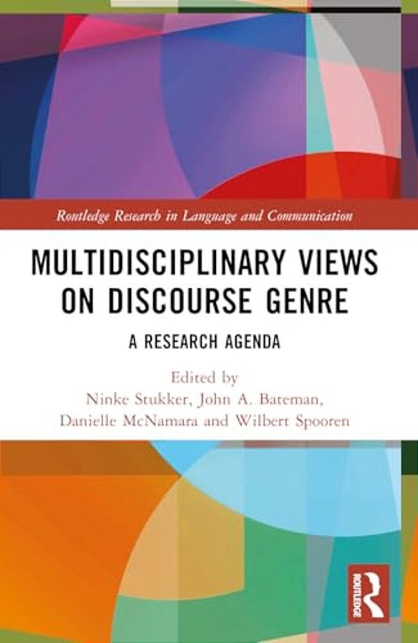 Multidisciplinary Views On Discourse Genre: A Research Agenda-..