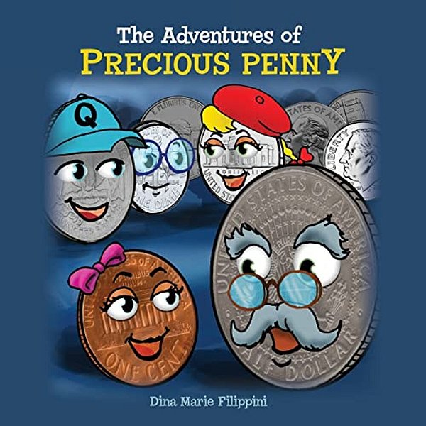 The Adventures Of Precious Penny-..