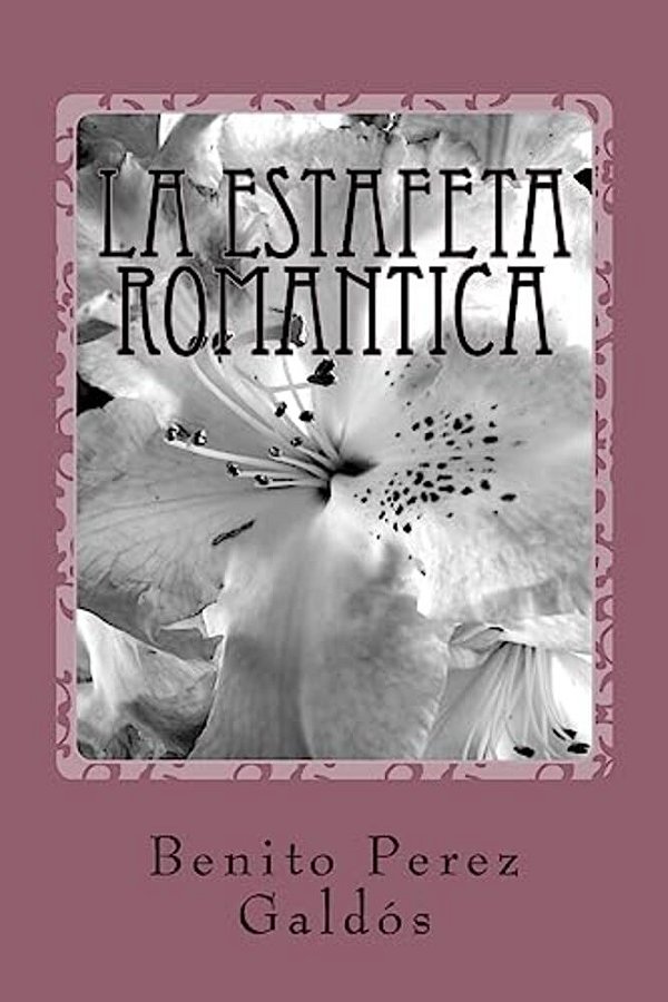 La Estafeta Romantica-..