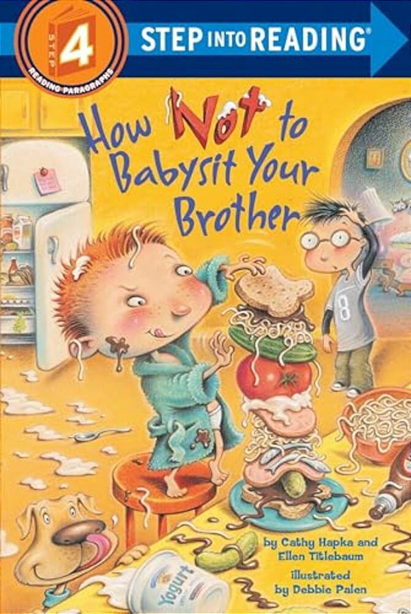 How Not To Babysit Your Brother-..