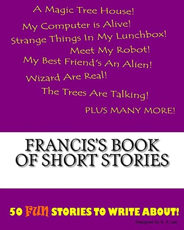 Francis's Book Of Short Stories-..