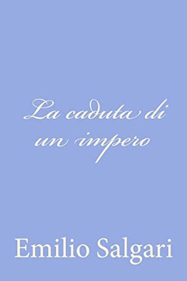 La Caduta Di Un Impero-..