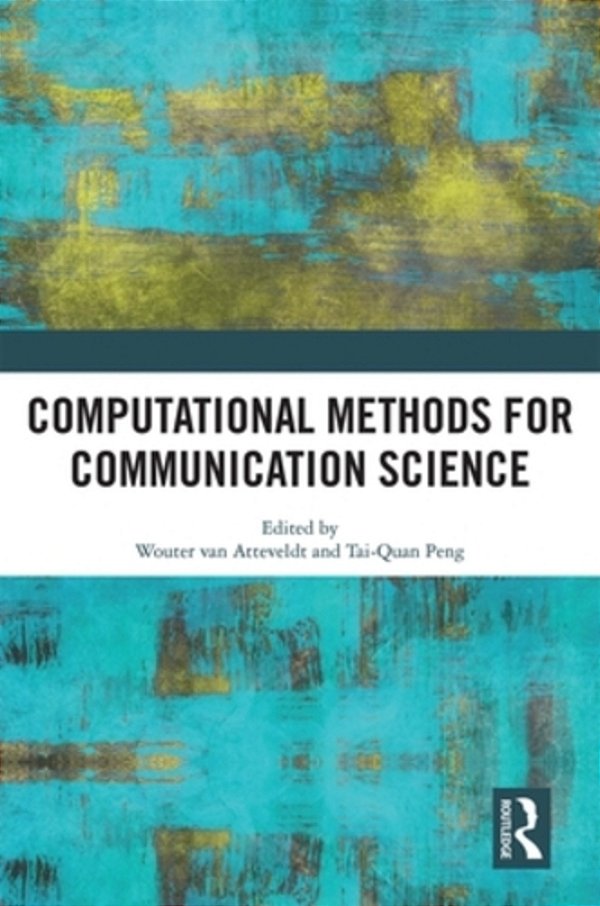 Computational Methods For Communication Science-..