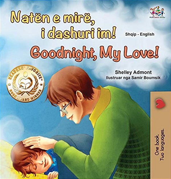 Goodnight, My Love! (Albanian English Bilingual Book For Kids)-..