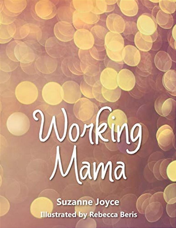 Working Mama-..