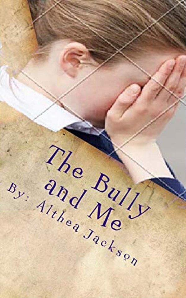 The Bully And Me-..