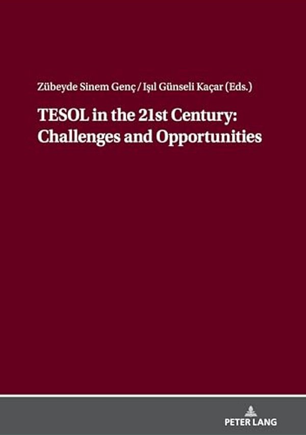 Tesol In The 21St Century: Challenges And Opportunities-..