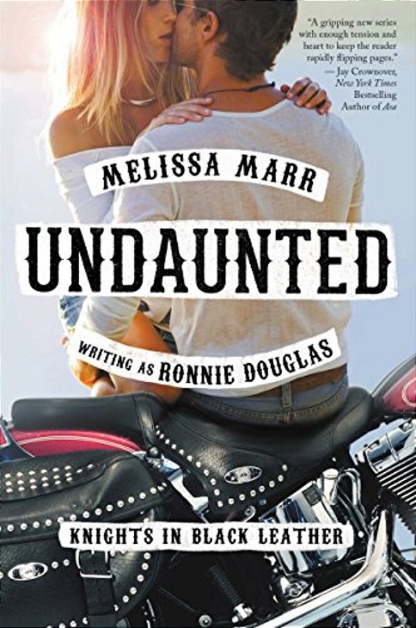 Undaunted: Knights In Black Leather-..