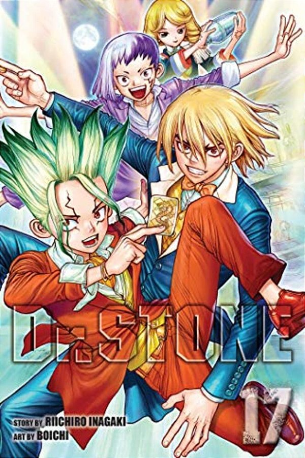 Dr. Stone, Vol. 17: Pioneers Of Earth-..