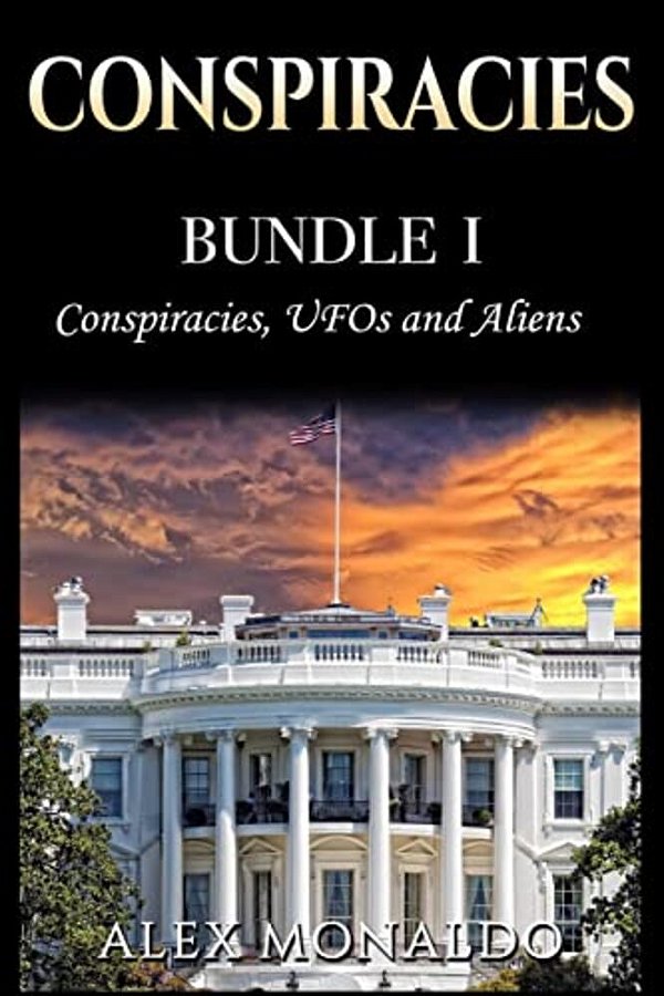 Conspiracies: Bundle 1 - Conspiracies, Ufos And Aliens-..