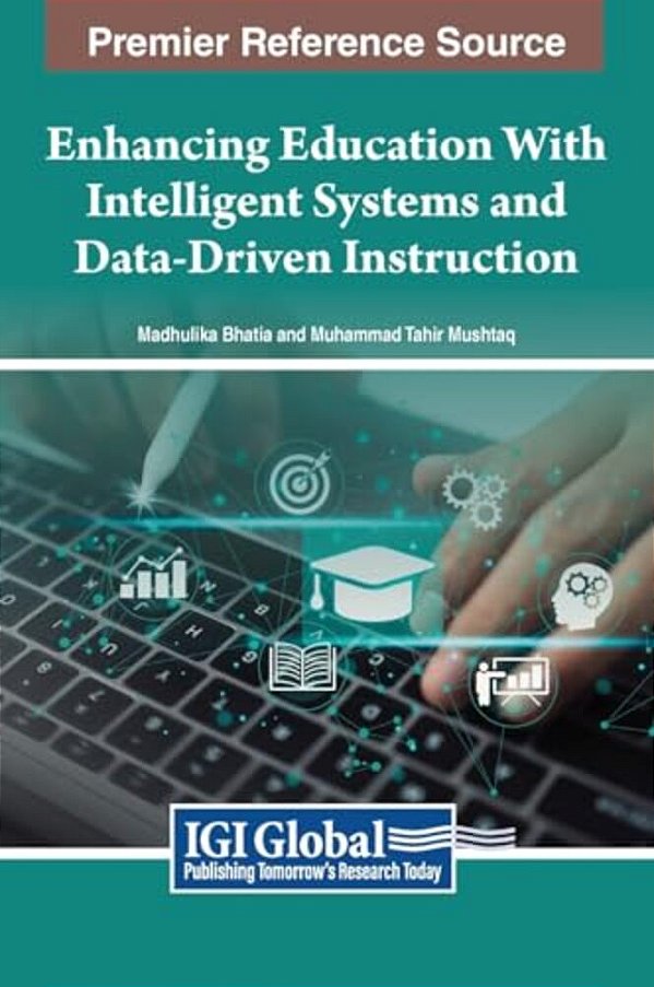 Enhancing Education With Intelligent Systems And Data-Driven Instruction-..